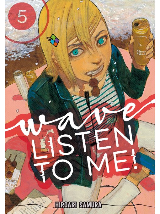 Title details for Wave， Listen to Me！, Volume 5 by Hiroaki Samura - Available